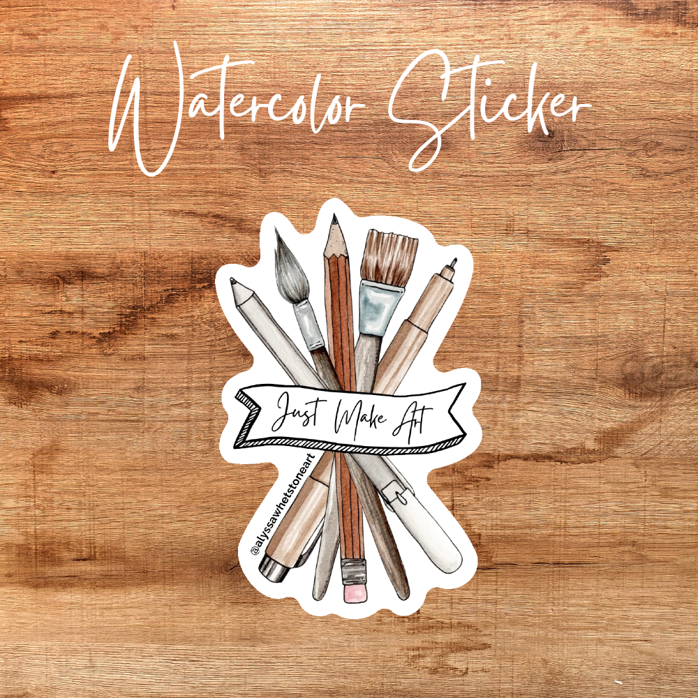 Just Make Art - Vinyl Decal Sticker
