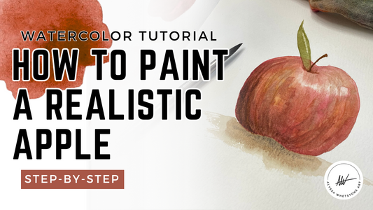How to Paint a Realistic Apple in Watercolor