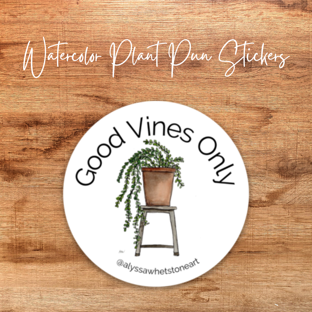 Good Vines Only - Plant Pun Sticker - Vinyl Decal Sticker