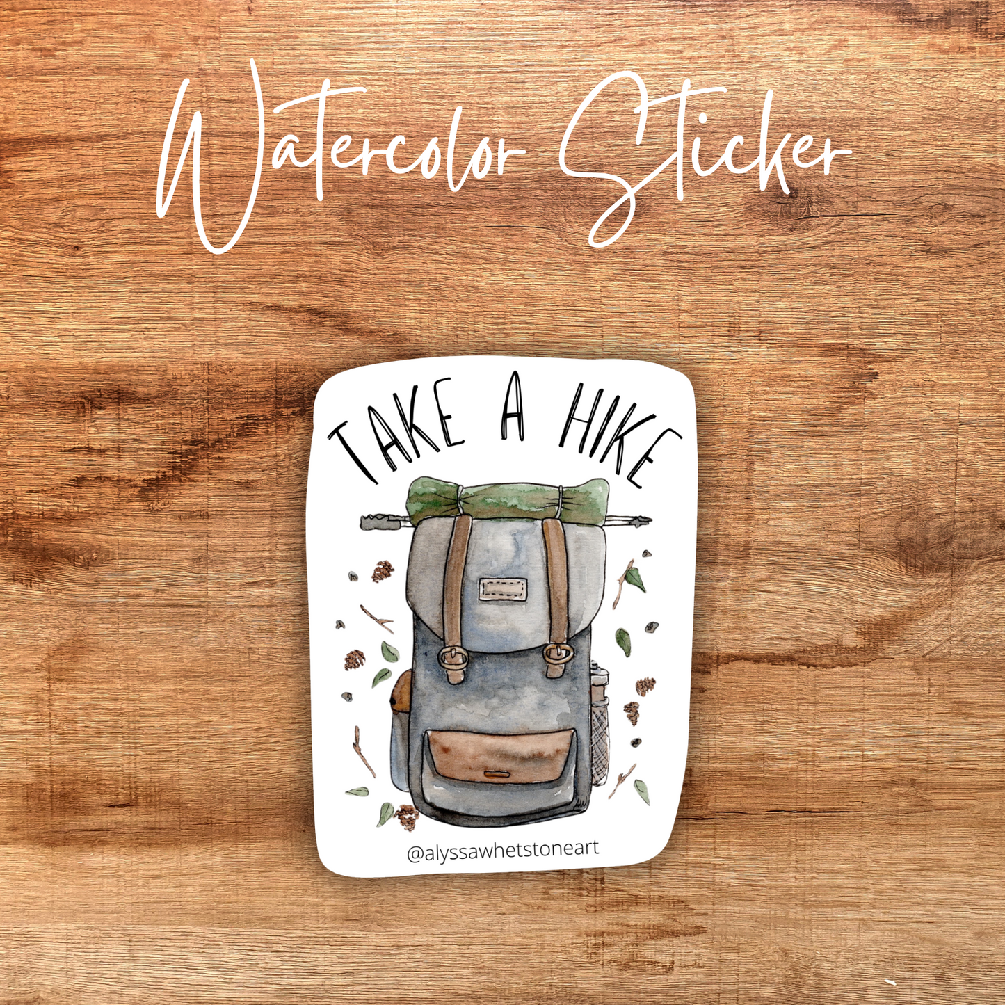 Take a Hike - Explore and Adventure Backpack - Vinyl Decal Sticker