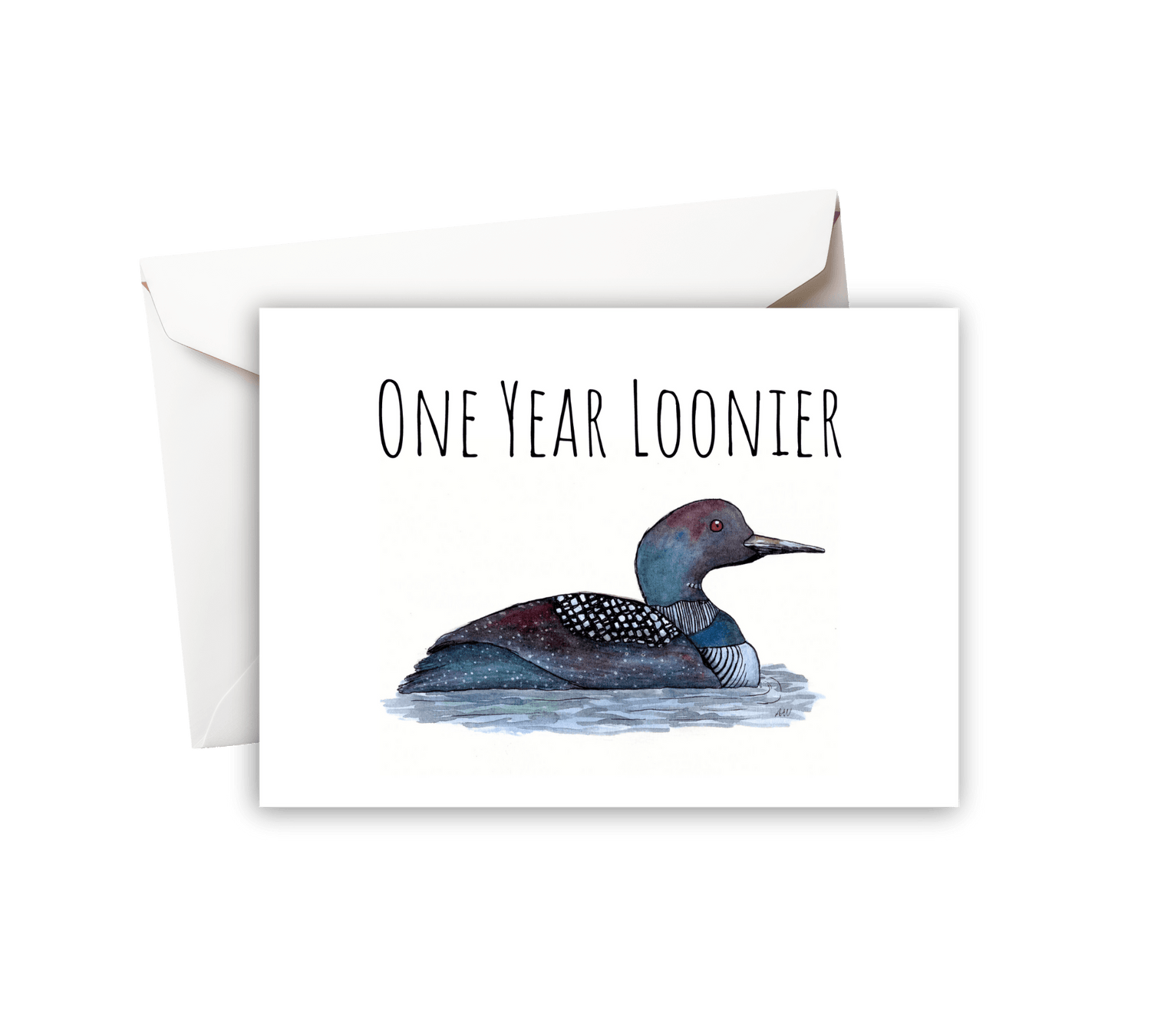 One Year Loonier - Watercolor Greeting Card - alyssawhetstoneart