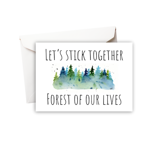 Let's Stick Together Watercolor Greeting Card