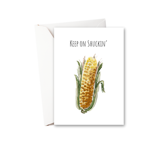 Keep on Shuckin' Watercolor Greeting Card