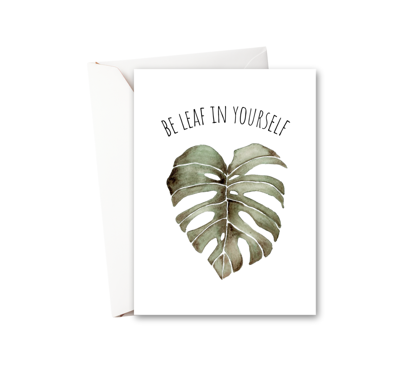 Be Leaf in Yourself Watercolor Greeting Card