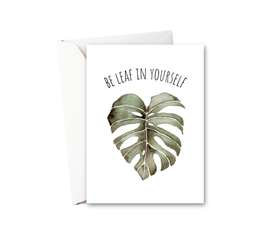Be Leaf in Yourself Watercolor Greeting Card