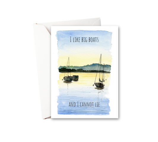 I Like Big Boats Watercolor Greeting Card