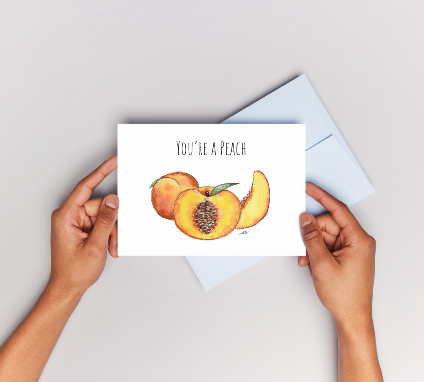 You're a Peach Watercolor Greeting Card