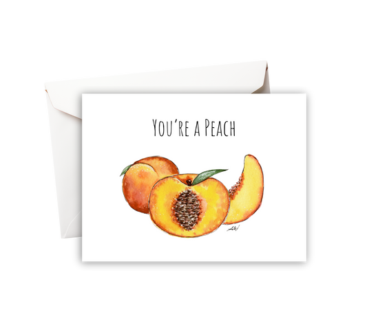 You're a Peach Watercolor Greeting Card