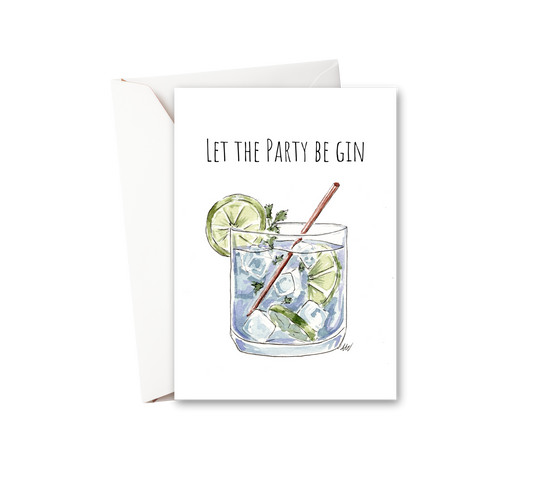Let the Party Be Gin Watercolor Greeting Card - alyssawhetstoneart