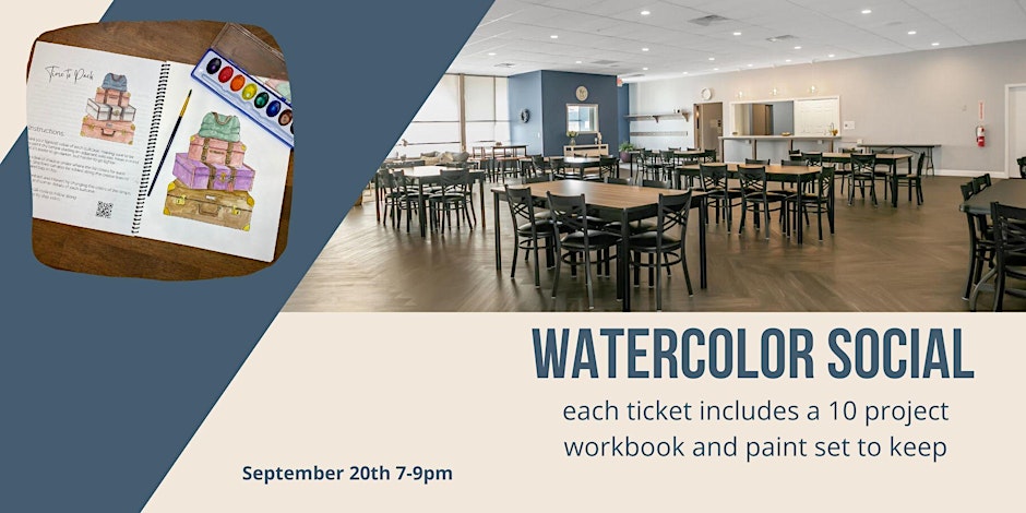 Watercolor Social Event Tickets - September 20th